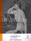 Eros the Bittersweet